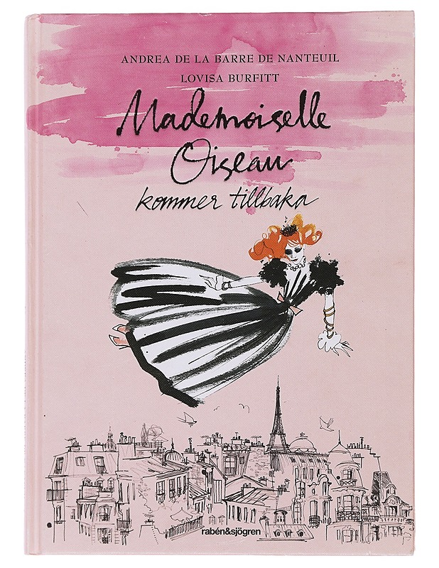 Mademoiselle Oiseau kommer tillbaka - La Barre de Nanteuil, Andrea de - Romaanit ja novellit - 10105473840 - 0