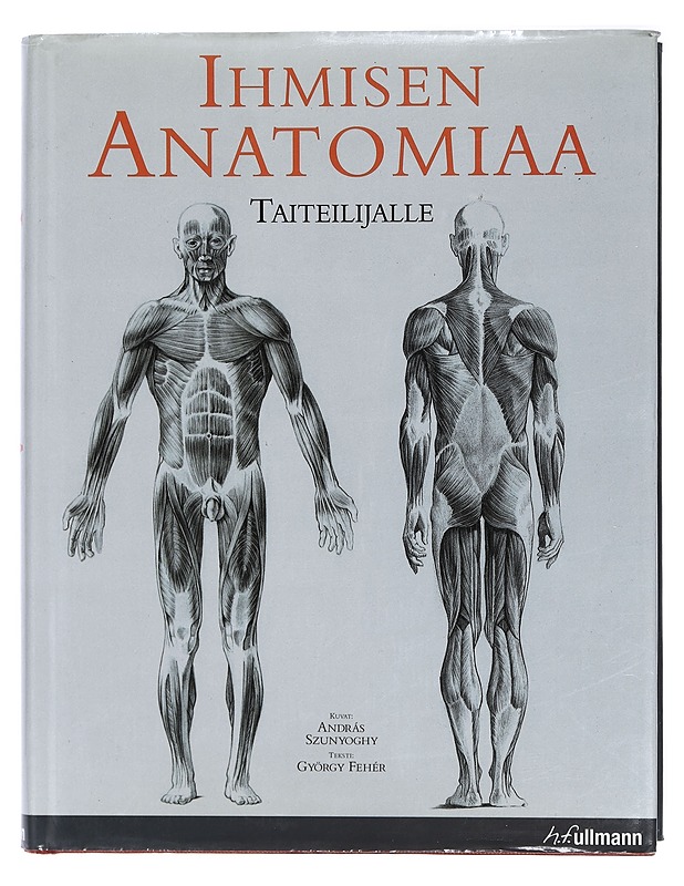 Ihmisen anatomiaa taiteilijalle - Szunyoghy, András - Harrastekirjat - 10105473845 - 0