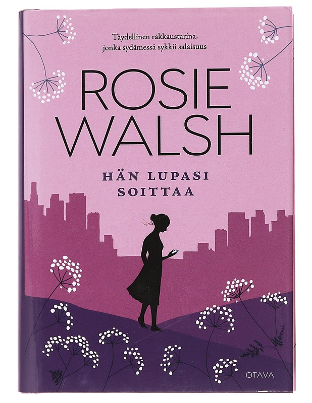 Hän lupasi soittaa - Walsh, Rosie - Romaanit ja novellit - 10105473841 - 0