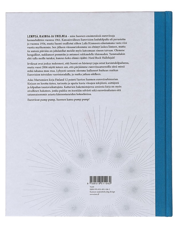 Finland 12 points! : Suomen euroviisut - Asko Murtomäki - Kirja lahjaksi - 10105473846 - 1