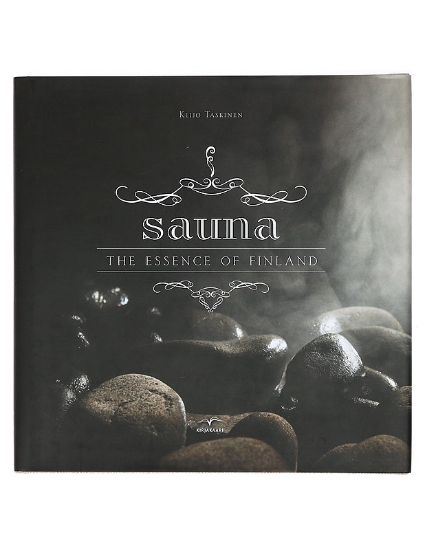 Sauna : the essence of Finland - Taskinen, Keijo - Tietokirjat ja oppaat - 10105473866 - 0