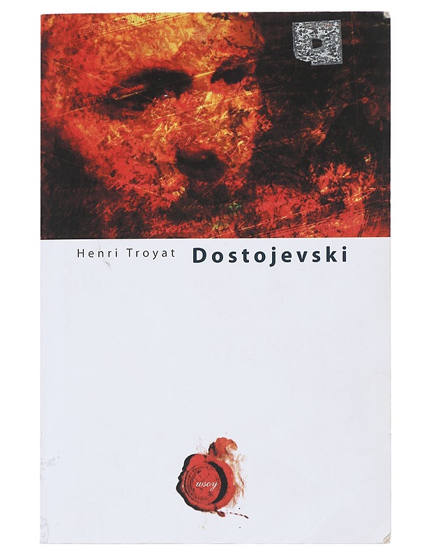 Dostojevski - Troyat, Henri - Elämäkerrat ja muistelmat - 10105473892 - 0