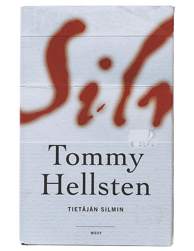 Tietäjän silmin - Hellsten Tommy - Romaanit ja novellit - 10105473894 - 0