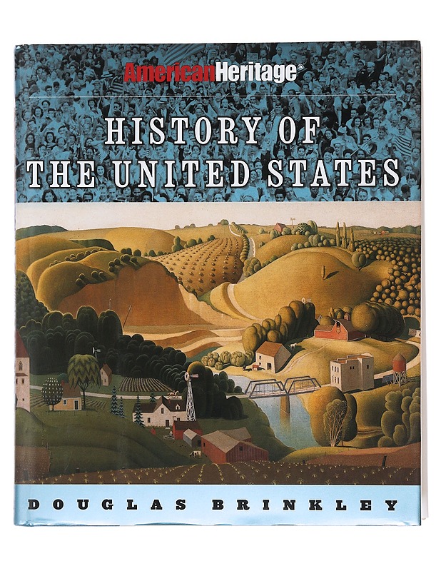 American Heritage history of the United States - Brinkley, Douglas - Historiakirjat - 10105473911 - 0
