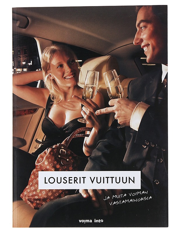 Louserit vuittuun - Jylhämö, Kimmo - Tietokirjat ja oppaat - 10105473943 - 0