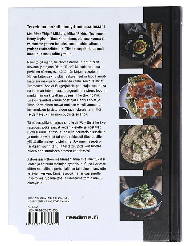 Yrttien salaisuudet : herkullisia yrttireseptejä - Kortelainen, Timo - Ruokakirjat - 10105473942 - 1