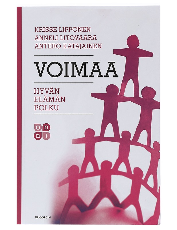 Voimaa : hyvän elämän polku - Lipponen, Kristiina - Tietokirjat ja oppaat - 10105473945 - 0