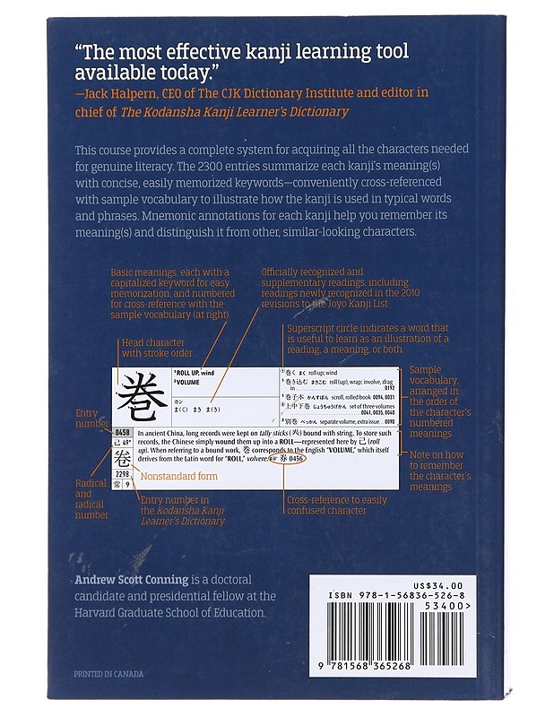 The Kodansha Kanji learners course : a step-by-step guide to mastering 2300 characters - Conning, Andrew Scott - Tietokirjat ja oppaat - 10105474005 - 1