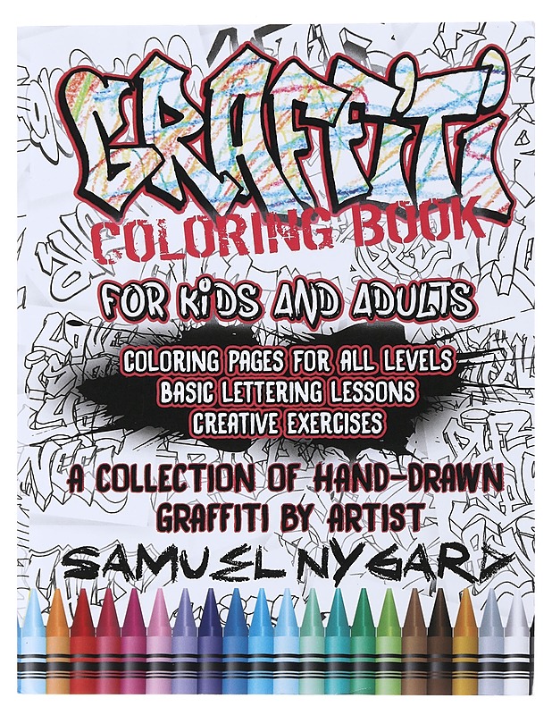 Graffiti coloring book - Samuel Nygard - Harrastekirjat - 10105474036 - 0