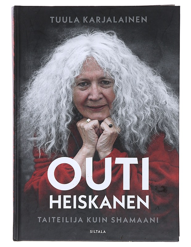 Outi Heiskanen : taiteilija kuin shamaani - Karjalainen, Tuula - Elämäkerrat ja muistelmat - 10105474050 - 0