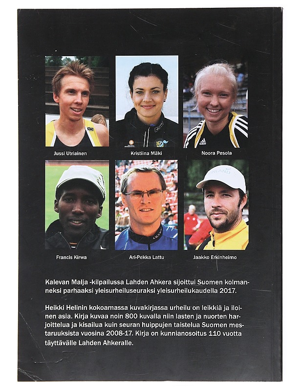 Lahden Ahkera : kuvia vuosien varrelta - Helin, Heikki - Historiakirjat - 10105474077 - 1