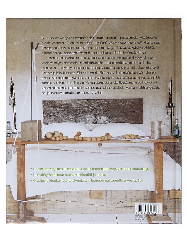 Vanhan tavaran uusi koti : ideoita sisustukseen kirppiksiltä ja kierrätyksestä - Bailey, Mark - Sisustuskirjat - 10105474083 - 1