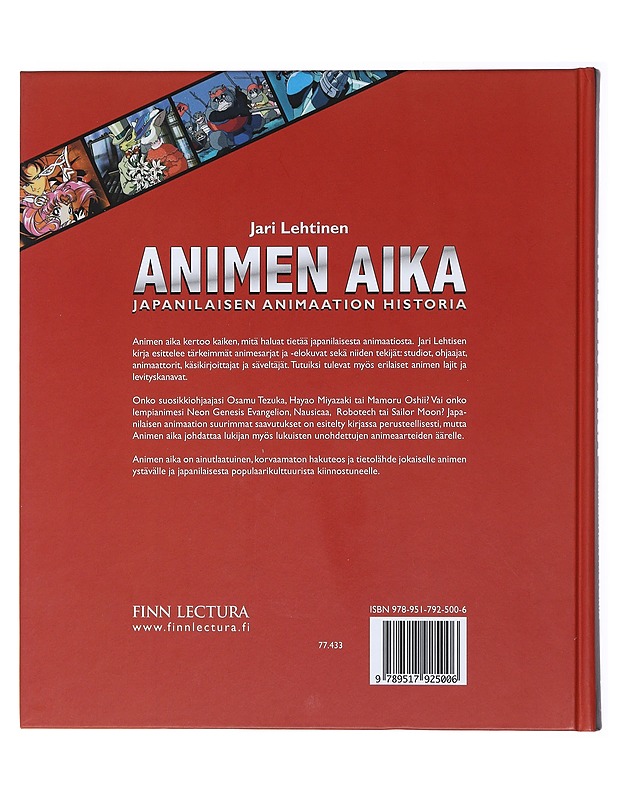 Animen aika : japanilaisen animaation historia - Jari Lehtinen - Historiakirjat - 10105474090 - 1