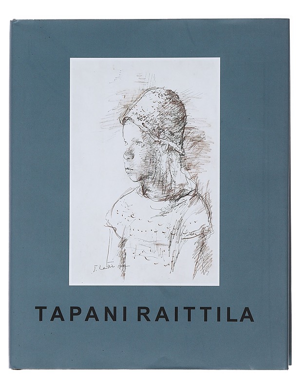 Tapani Raittila - Raittila, Tapani - Elämäkerrat ja muistelmat - 10105474136 - 0
