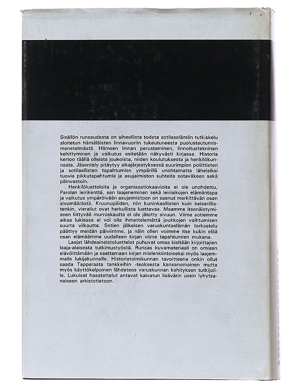 Tapparasta tankkeihin : Hämeenlinnan varuskunnan historia - Korkama, Erkki - Historiakirjat - 10105474129 - 1