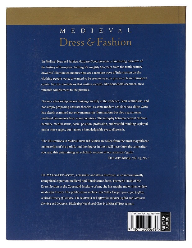 Medieval Dress and Fashion - Scott, Margaret - Tietokirjat ja oppaat - 10105474139 - 1