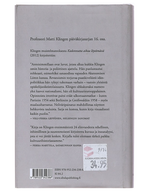 Pinaatti ja Saint-Simon : päiväkirjastani 2013-2014 - Matti Klinge - Elämäkerrat ja muistelmat - 10105474154 - 1
