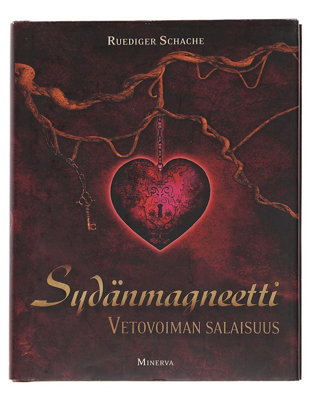 Sydänmagneetti : vetovoiman salaisuus - Schache, Ruediger - Tietokirjat ja oppaat - 10105474180 - 0