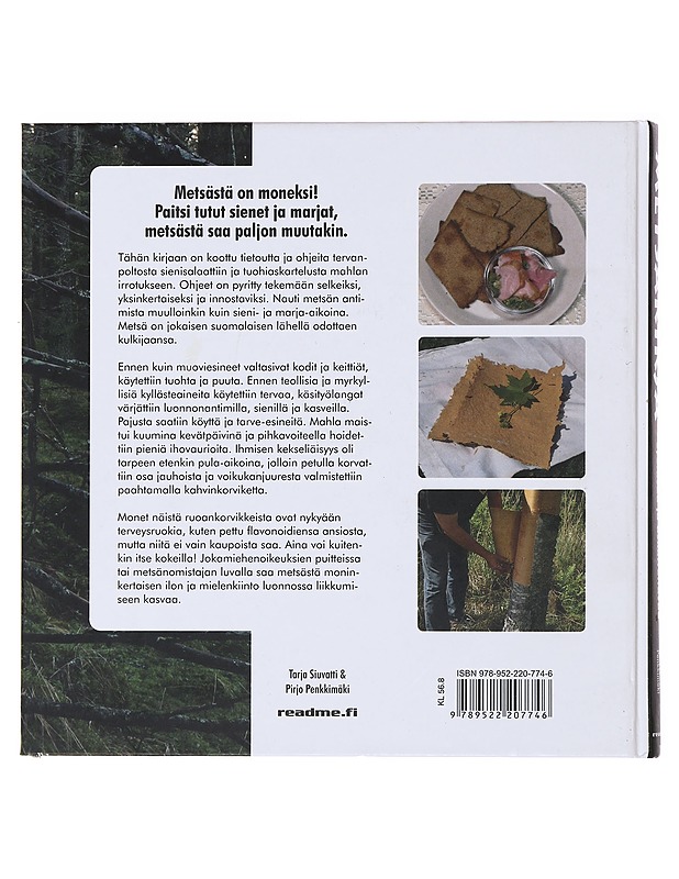 Metsäkirja : syötävää ja askarreltavaa - Siuvatti, Tarja - Ruokakirjat - 10105474309 - 1