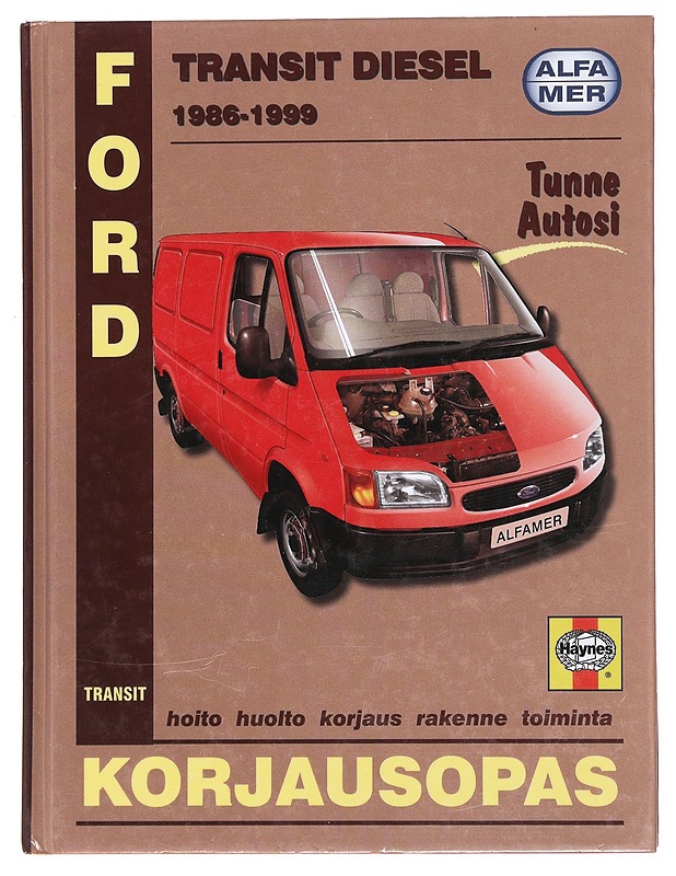Ford Transit 1986-1999 diesel : korjausopas - Mead, John S. - Harrastekirjat - 10105474399 - 0