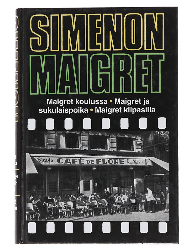 Simeon Maigret - Simenon, Georges - Jännitys ja dekkarit - 10105474411 - 0