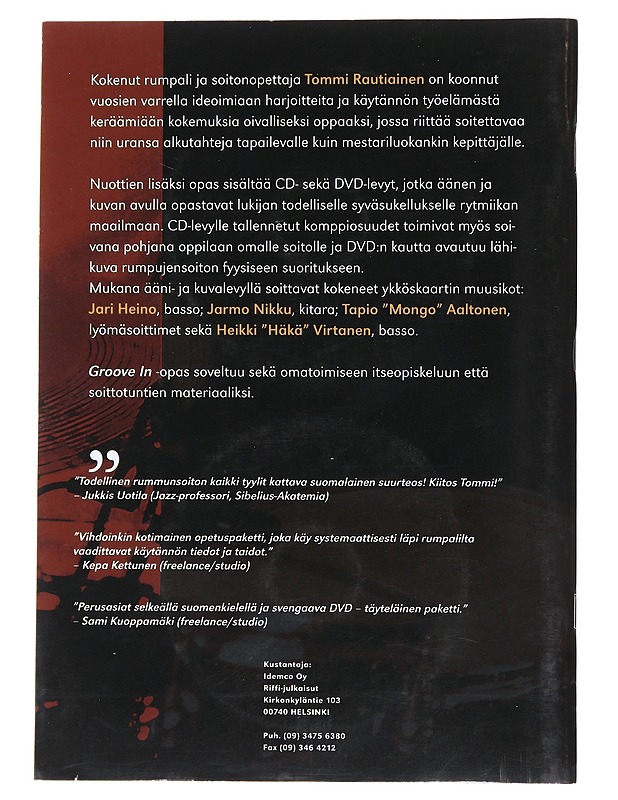 Groove in - Tommi Rautiainen - Musiikki- ja elokuvakirjat - 10105474441 - 1