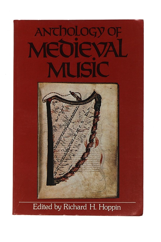 Anthology of medieval music - Hoppin, Richard H. - Historiakirjat - 10105474482 - 0
