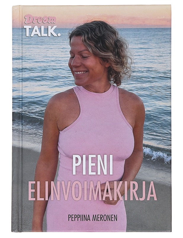 Pieni elinvoimakirja - Peppiina Meronen - Hyvinvointikirjat - 10105474510 - 0