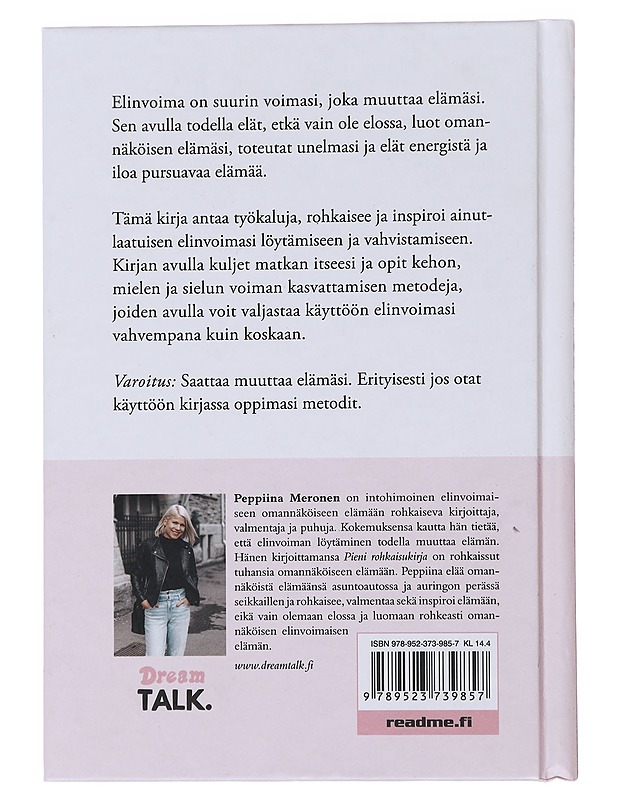 Pieni elinvoimakirja - Peppiina Meronen - Hyvinvointikirjat - 10105474510 - 1