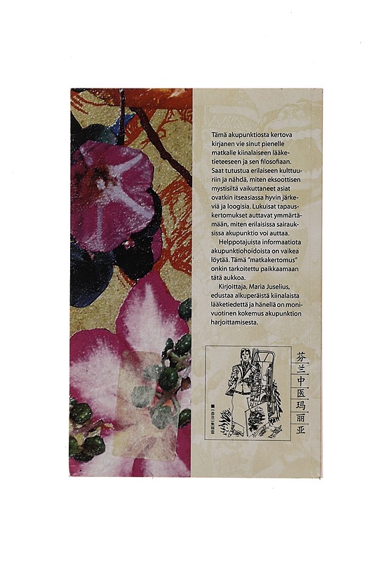 Pieni matka kiinalaiseen lääketieteeseen - Maria Juselius - Historiakirjat - 10105474519 - 1
