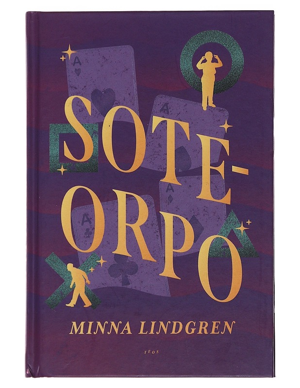 Soteorpo - Minna Lindgren - Romaanit ja novellit - 10105474550 - 0