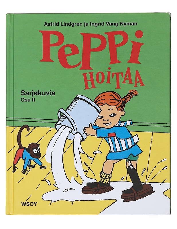Peppi hoitaa : sarjakuvia : osa II - Lindgren, Astrid - Lastenkirjat - 10105474583 - 0
