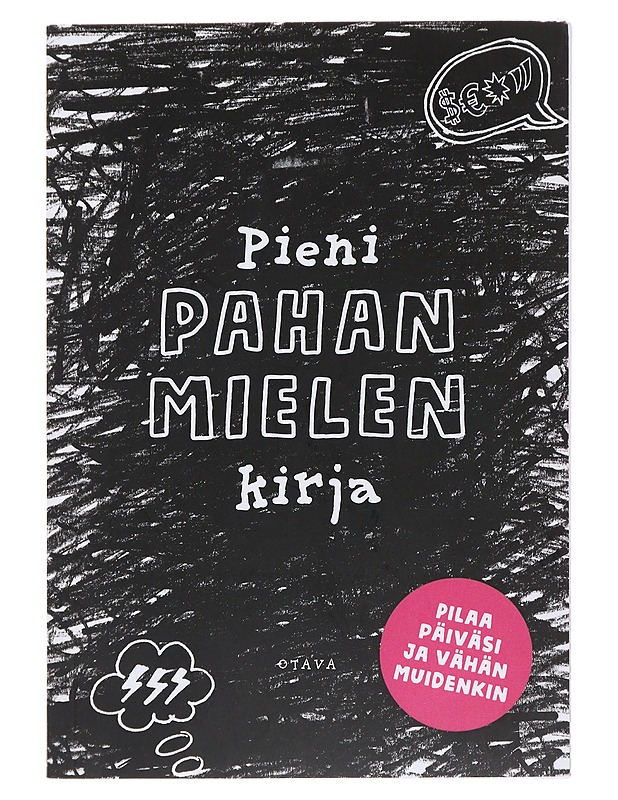 Pieni pahan mielen kirja - Sonninen, Lotta - Tietokirjat ja oppaat - 10105474663 - 0