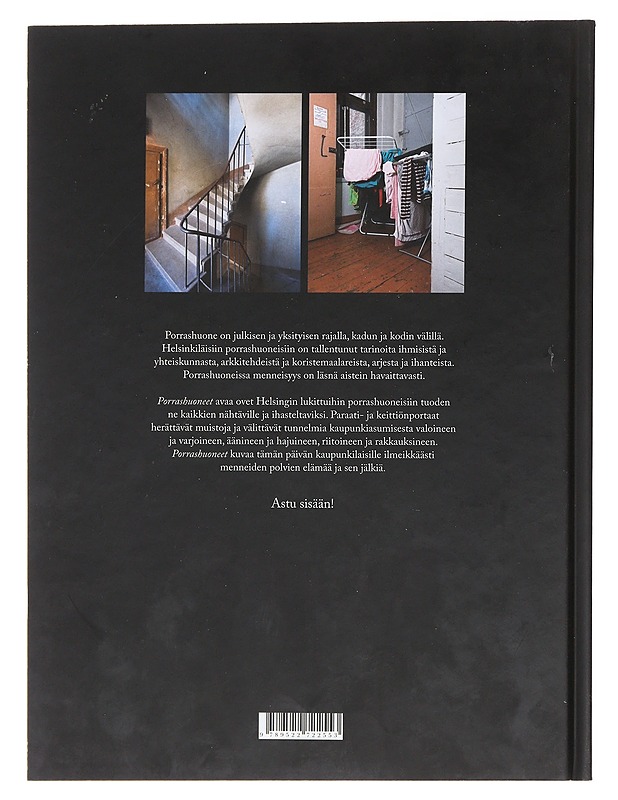 Porrashuoneet : helsinkiläisten porrashuoneita 1800-luvulta 1940-luvulle - Mäkinen, Anne - Taide- ja kulttuurikirjat - 10105474668 - 1