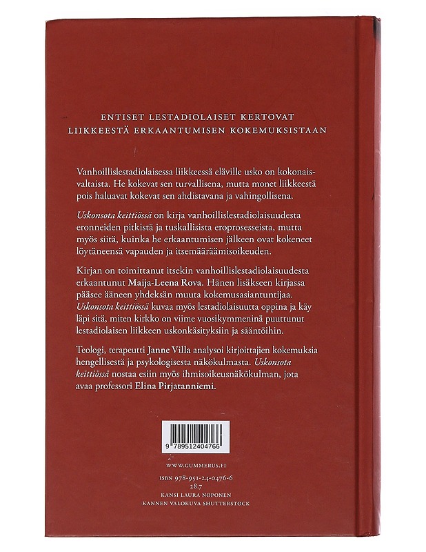 Uskonsota keittiössä : vanhoillislestadiolaisuudesta erkaantuneiden kokemuksia - Rova, Maija-Leena - Elämäkerrat ja muistelmat - 10105474677 - 1