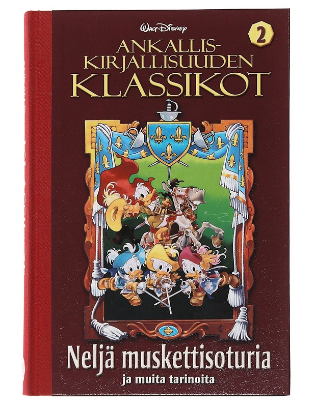 Ankalliskirjallisuuden klassikot. 2, [Neljä muskettisoturia ja muita tarinoita] - Hulkkonen, Hertta - Sarjakuvat - 10105474715 - 0
