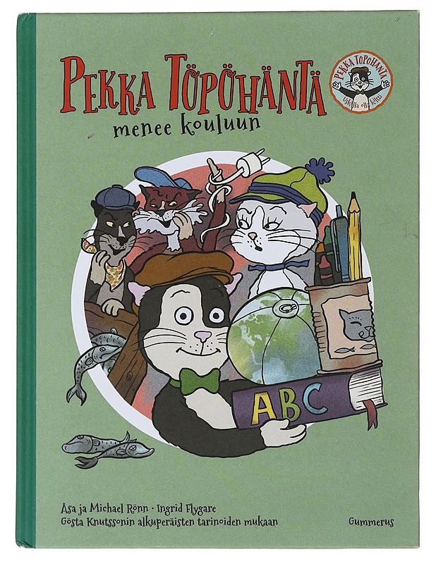 Pekka Töpöhäntä menee kouluun - Rönn, Åsa - Lastenkirjat - 10105474725 - 0