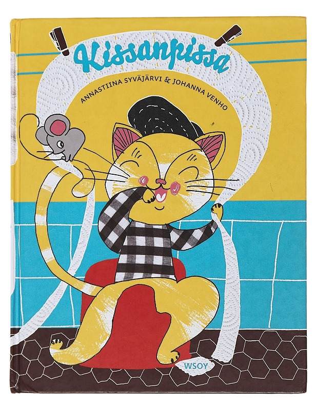 Kissanpissa - Mäkitalo, Annastiina - Lastenkirjat - 10105474755 - 0