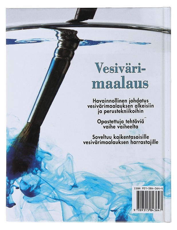 Vesivärimaalaus : käytännöllinen vesivärimaalauksen opas - Kirja lahjaksi - 10105474763 - 1