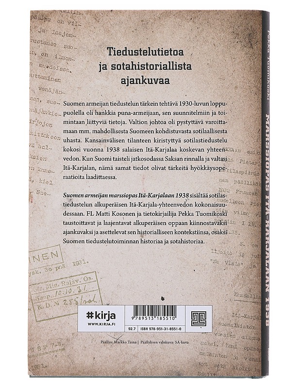 Suomen armeijan marssiopas Itä-Karjalaan 1938 - Kosonen, Matti - Historiakirjat - 10105474806 - 1