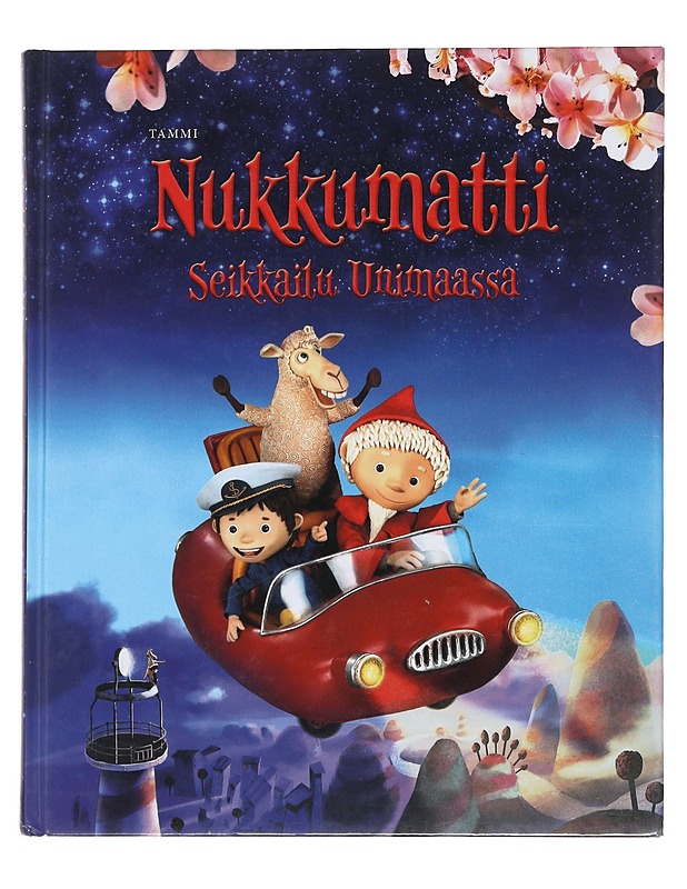 Nukkumatti : seikkailu Unimaassa - Fischer, Lucia - Lastenkirjat - 10105474828 - 0