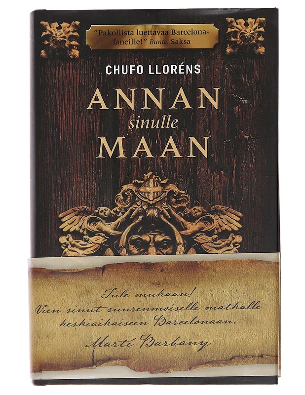 Annan sinulle maan - Lloréns, Chufo - Romaanit ja novellit - 10105474896 - 0