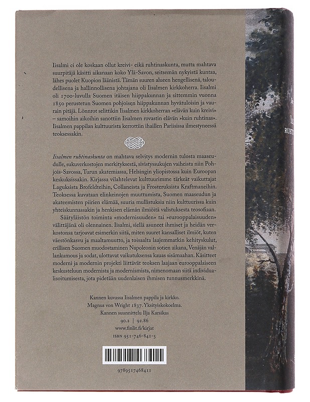 Iisalmen ruhtinaskunta : modernin projekti sukuverkostojen periferiassa - Klinge, Matti - Historiakirjat - 10105474922 - 1