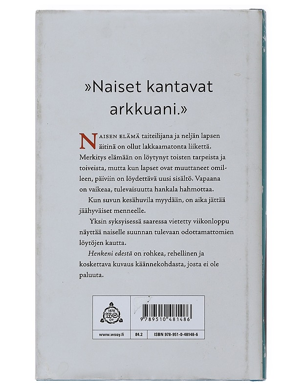 Henkeni edestä - Brotherus, Hanna - Romaanit ja novellit - 10105474927 - 1