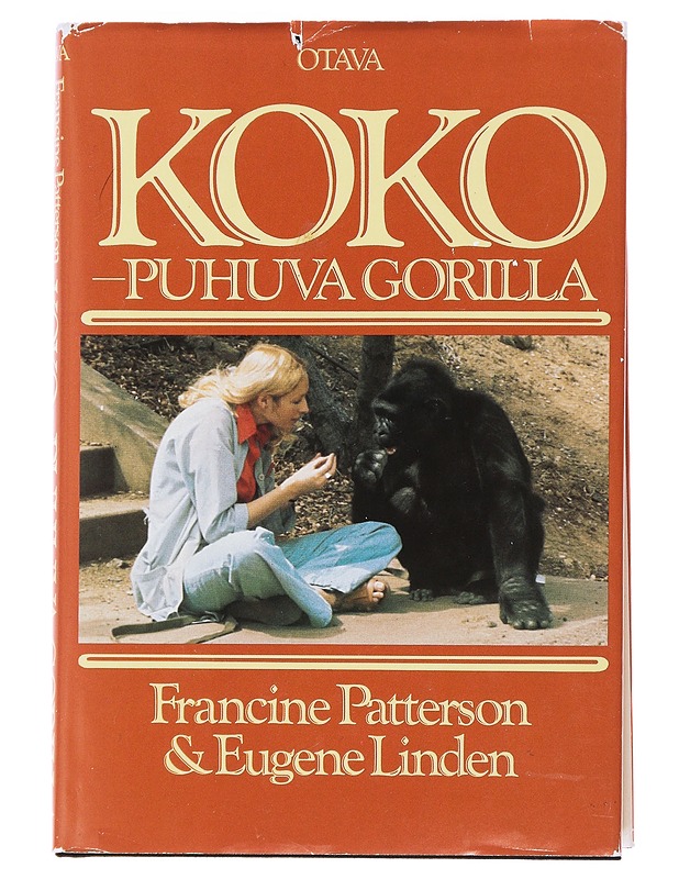 Koko : puhuva gorilla - Patterson, Francine - Tietokirjat ja oppaat - 10105474940 - 0