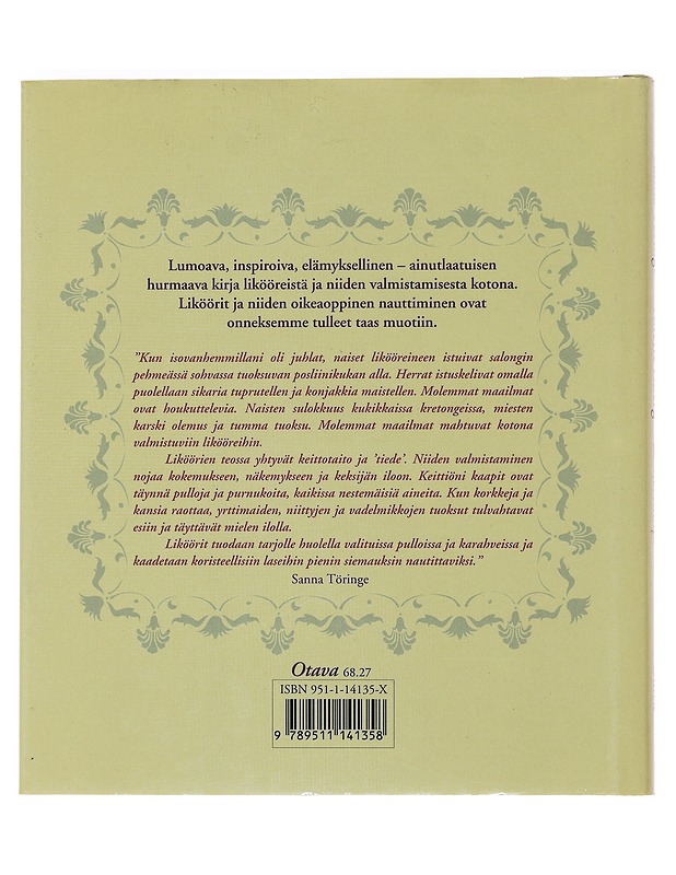 Liköörikirja : makuja luonnosta ja puutarhasta - Töringe, Sanna - Ruokakirjat - 10105474961 - 1