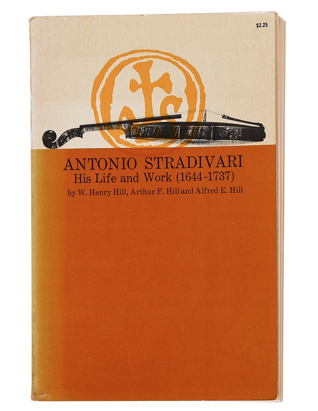 Antonio Stradivari - W. Henry Hill - Elämäkerrat ja muistelmat - 10105474966 - 0