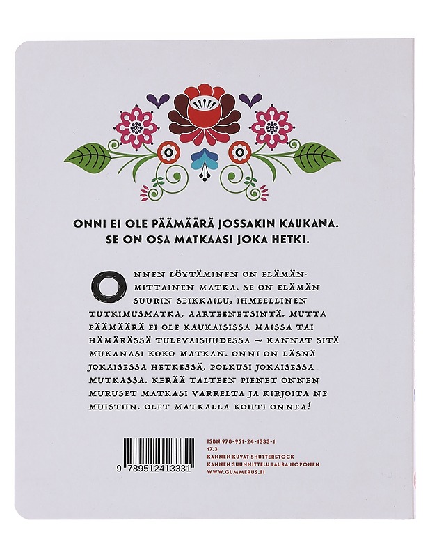 Onnen polulla Matkani kohti onnellisuutta - Harrastekirjat - 10105474982 - 1