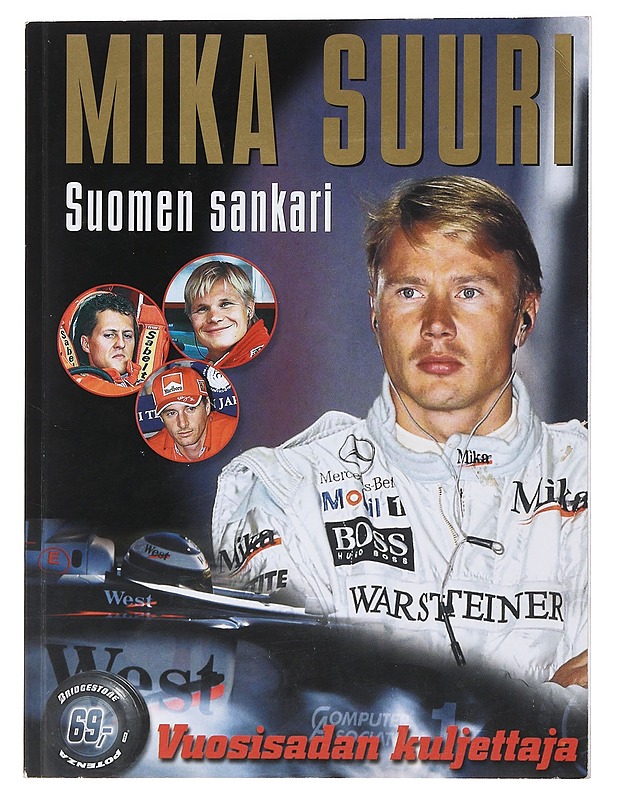 Mika Suuri: Suomen sankari: vuosisadan kuljettaja - Elämäkerrat ja muistelmat - 10105474975 - 0