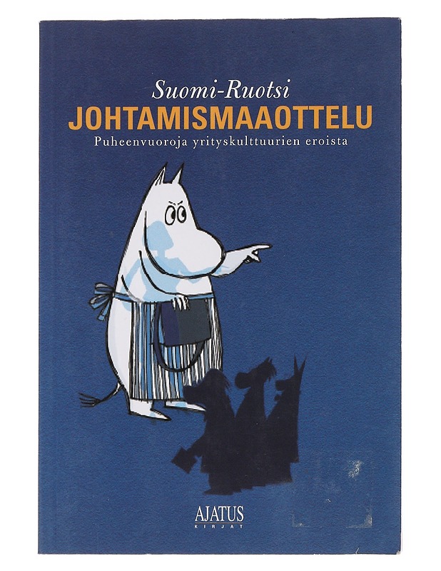 Suomi-Ruotsi johtamismaaottelu : puheenvuoroja yrityskulttuurien eroista - Karlsson, Svenolof - Tietokirjat ja oppaat - 10105474977 - 0